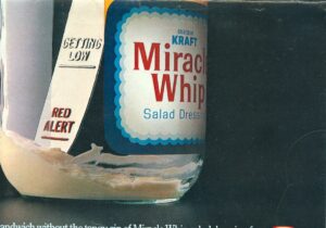 16 KRAFT Foods Miracle Whip WRITER OF NEW STRATEGY and LAUNCH Miracle Whip Light